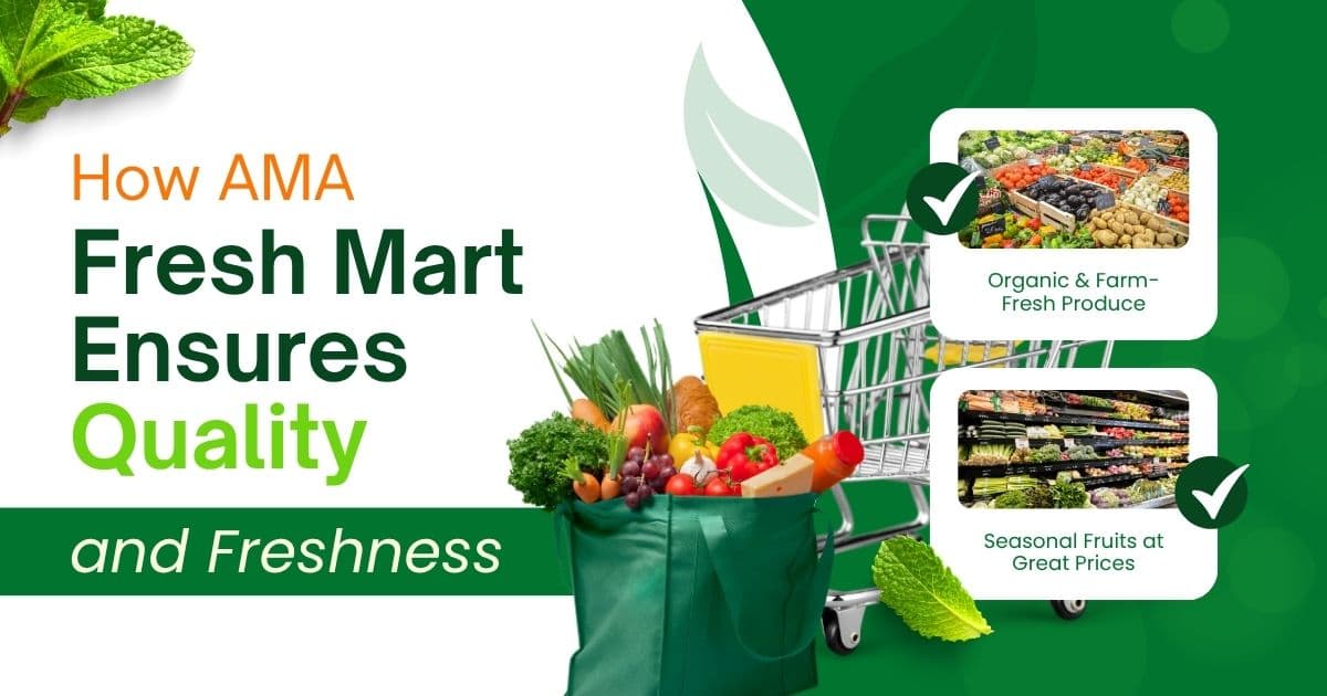 How AUR Fresh Mart Ensures Quality and Freshness